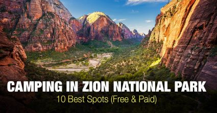 Finding the Best Camping in Zion National Park (Free & Paid)