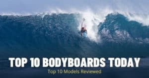 Top 10 Best Bodyboards in the World Today
